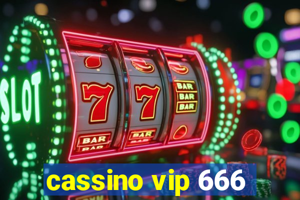 cassino vip 666